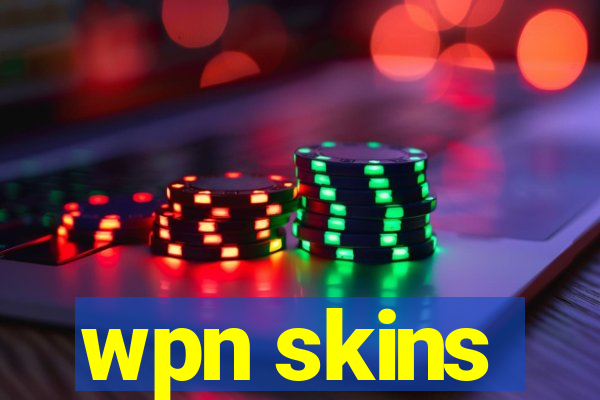 wpn skins